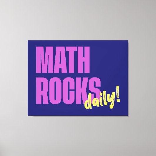 Toile Les maths déchirent au quotidien (Recto)