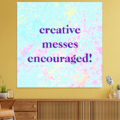 Toile "Les Messes créatives sont encouragées !" Pastel P (Insitu(Salon))