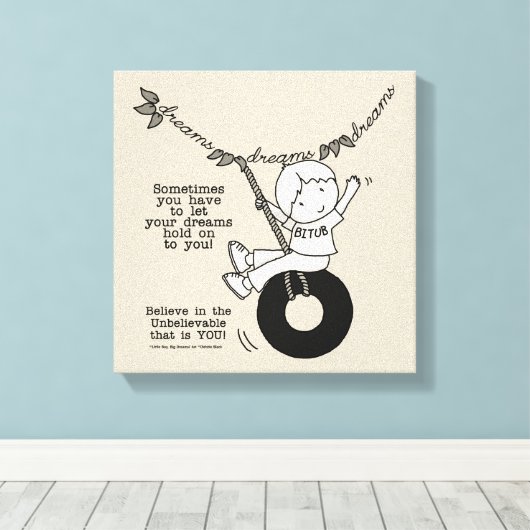 Toile Les rêves vous tiennent (Insitu (Plancher de Bois))