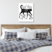 Toile Les vrais hommes aiment les chats (Insitu(Chambre))
