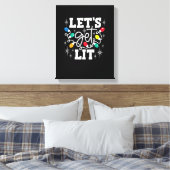Toile Let's Get Lit Funny Christmas Lights For Family Xm (Insitu(Chambre))