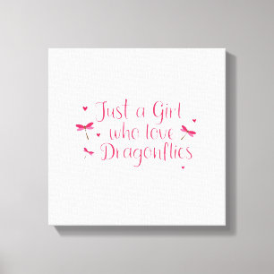 Toile Libellule Juste Une Fille Qui Aime Les Libellules