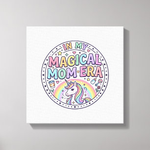 Toile Licorne Dans Mon Ère De Maman Magique Drôle De Mai