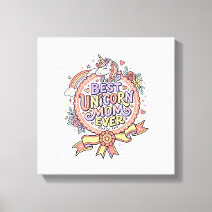 Toile Licorne Meilleure Maman Licorne Jamais Fantaisiste