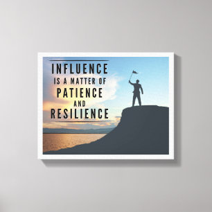 Toile L'influence est une question de patience et de rés