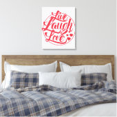 Toile Live Laugh Love (Insitu(Chambre))