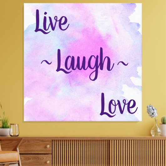 Toile Live Laugh Love (Insitu(Salon))