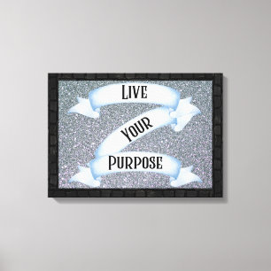 Toile Live Your Purpose Banner Wall Art