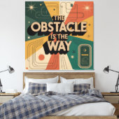 Toile L'obstacle est le chemin (Insitu(Chambre))