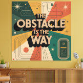 Toile L'obstacle est le chemin (Insitu(Salon))