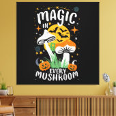 Toile Magie dans chaque champignon ! (Insitu(Salon))