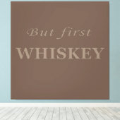 Toile Mais le premier whiskey cite drôle (Insitu (Plancher de Bois))