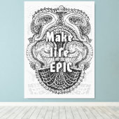 Toile Make life EPIC - Citation positive (Insitu (Plancher de Bois))