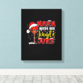 Toile Maman a besoin de son Jus de Jingle Fantastique lu (Insitu (Plancher de Bois))