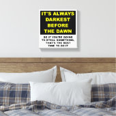 Toile Masquer les corps avant l'aube Poster drôle (Insitu(Chambre))