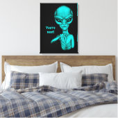 Toile Mauvais Alien, Tu es le prochain ! (Insitu(Chambre))