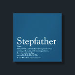 Toile Meilleur Stepfather du monde, Stepdad Definition B<br><div class="desc">Personnalisez la définition de votre beau-père ou de votre beau-père spécial pour créer un cadeau unique pour le jour de l'Ancien-père, les anniversaires, Noël ou n'importe quel jour que vous voulez montrer combien il signifie pour vous. Une façon parfaite de lui montrer à quel point il est extraordinaire chaque jour....</div>