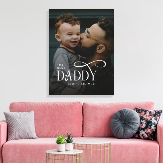 Toile Modern Best Daddy Ever Photo Personalized Canvas (Insitu(Salon))