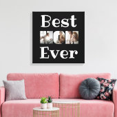 Toile Modern Best Mom Ever 3 Photos Collage noir (Insitu(Salon))