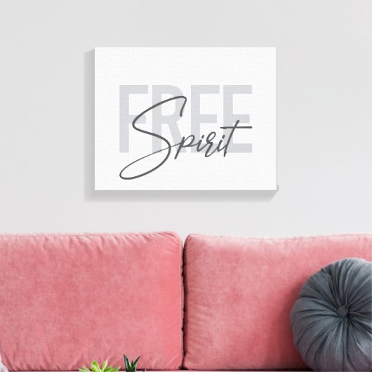 Toile Modern, simple, cool typography of Free Spirit (Insitu(Salon))