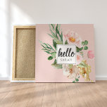 Toile Modern Watercolor Pink Flowers & Hello & Nom<br><div class="desc">Modern Watercolor Pink Flowers & Hello & Nom</div>
