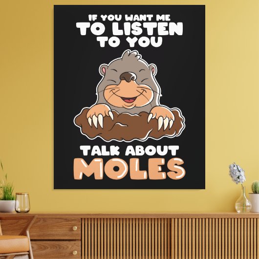 Toile Mole Day Funny Mole Parler de Mole (Insitu(Salon))