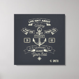 Toile Monogramme. Nautical. Citation de vie.