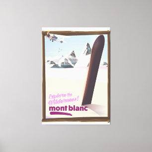 Toile mont blanc poster de voyage de snowboard.