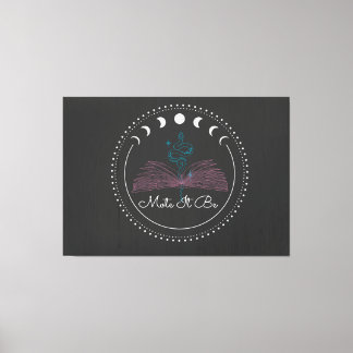 Toile Mote it Be Decor Sign