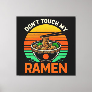 Toile N' touchez pas l'amoureux de ramen