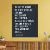 Toile N'ayez pas peur Matthieu 10:28 Bible Verse (Insitu(Salon))