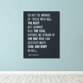 Toile N'ayez pas peur Matthieu 10:28 Bible Verse (Insitu (Plancher de Bois))