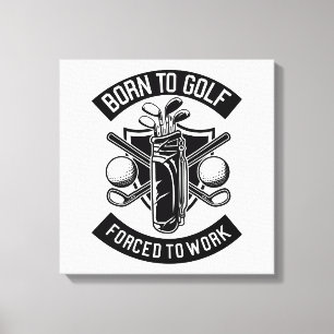 Toile Né au golf forcé au travail