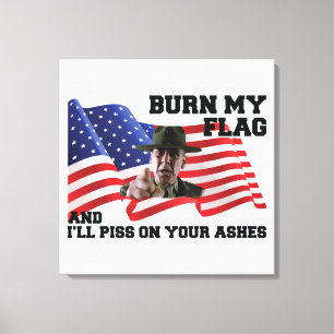 Toile Ne brûle pas mon drapeau