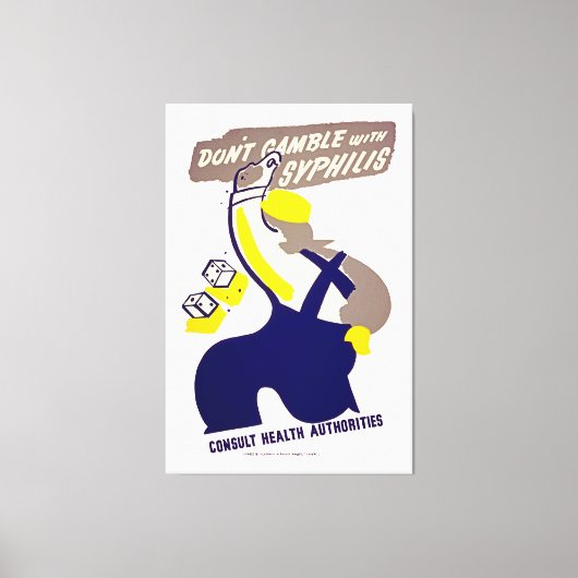 Toile Ne joue pas avec la syphilis (Recto)