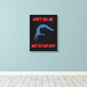 Toile Ne me dis pas de ne pas renverser la gymnastique (Insitu (Plancher de Bois))