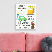 Toile Ne peut pas se payer l'essence ou EV si acheter un (Insitu(Salon))