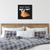 Toile Ne stress pas Meowt - Orange Chat me stress Out (Insitu(Chambre))