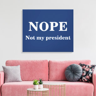 Toile NON pas mon président personnalisable