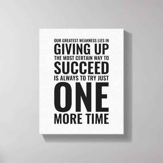 Toile Notre plus grande faiblesse | Devis motivationnel (Recto)