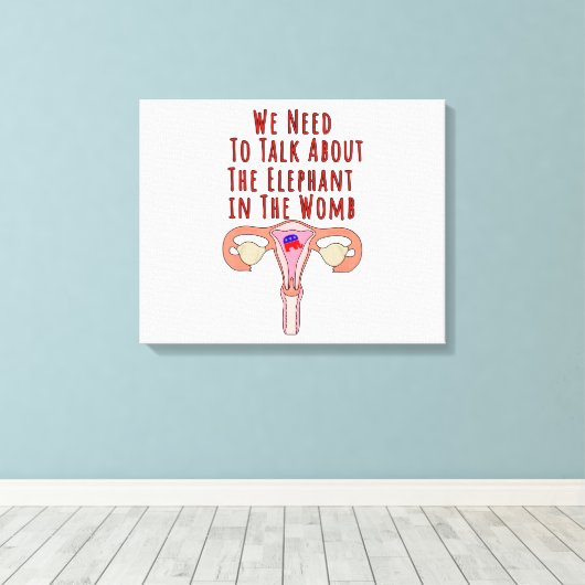 Toile Nous devons parler de l'éléphant dans le ventre (Insitu (Plancher de Bois))