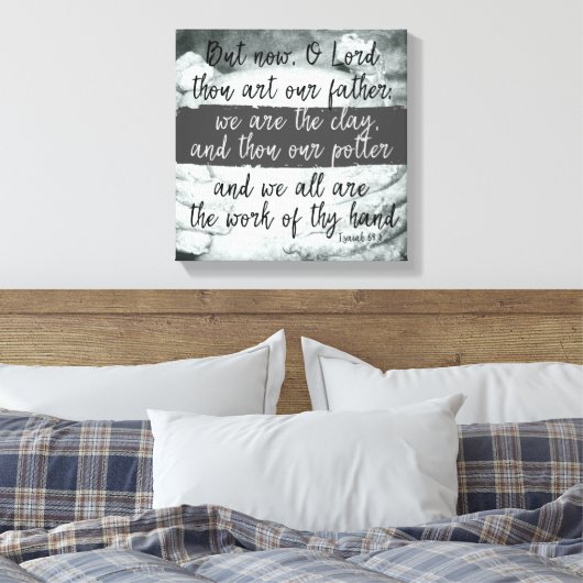 Toile Nous sommes l'Argile ; Tu es l'Ecriture Potter (Insitu(Chambre))