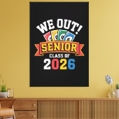 Toile Nous sortons de Terminale 2026 (Insitu(Salon))
