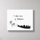 Toile O Little Town of Bethlehem Enveloppé Canvas Art (Recto)
