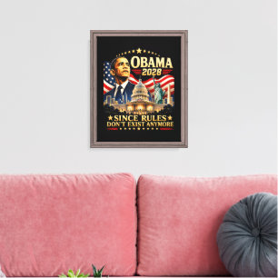Toile Obama 2028 Puisque les règles n'existent plus