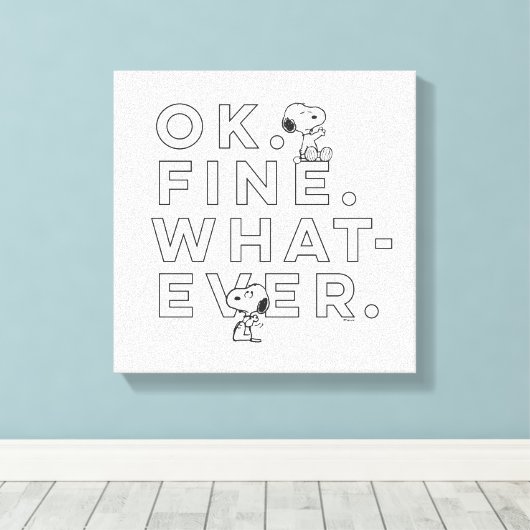 Toile "Ok. Bien. Peu importe." - Snoopy (Insitu (Plancher de Bois))