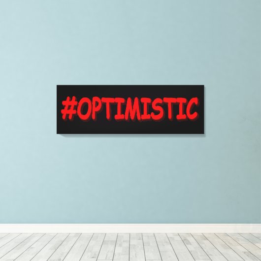 Toile "#OPTIMISTIC" Belle Conception. Commandez dès main (Insitu (Plancher de Bois))