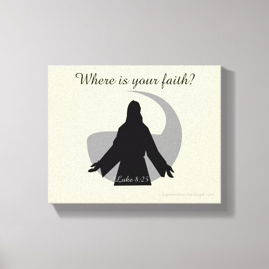 Toile Où est votre foi ? Citations de Jésus (Recto)