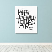 Toile Où sont les choses sauvages | manuscrit (Insitu (Plancher de Bois))