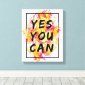 Toile Oui Vous Pouvez, Motivationnel, Inspirant, Moderne (Insitu (Plancher de Bois))